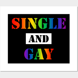 Single and Gay (v1) Posters and Art